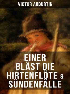 cover image of Einer bläst die Hirtenflöte & Sündenfälle